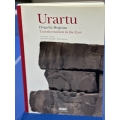 Urartu - Doğu'da değişim - Urartu: Transformation in the East 
